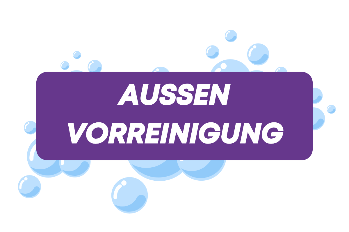Außen Vorreinigung